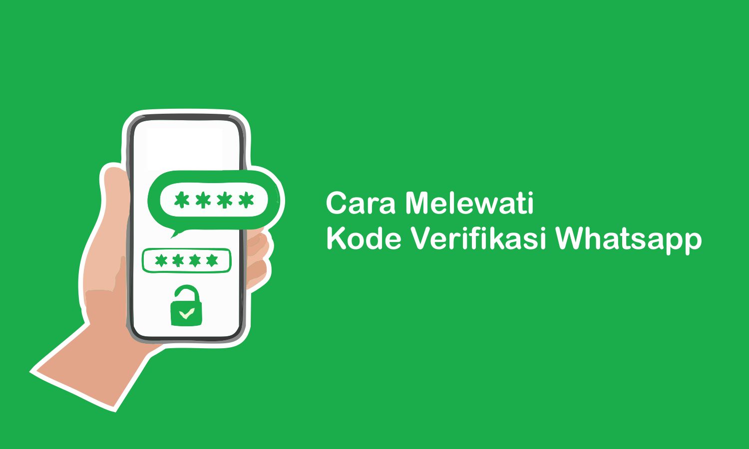 Cara Melewati Kode Verifikasi