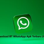 Download BT WhatsApp Apk (Resmi Official Anti Banned) Terbaru