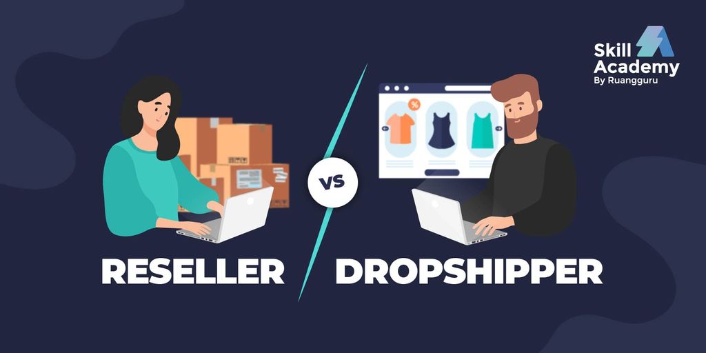 Reseller Atau Dropshipper